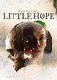 The Dark Pictures Anthology: Little Hope