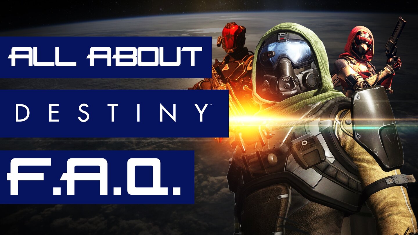 All About: Destiny (Folge 01) - FAQ