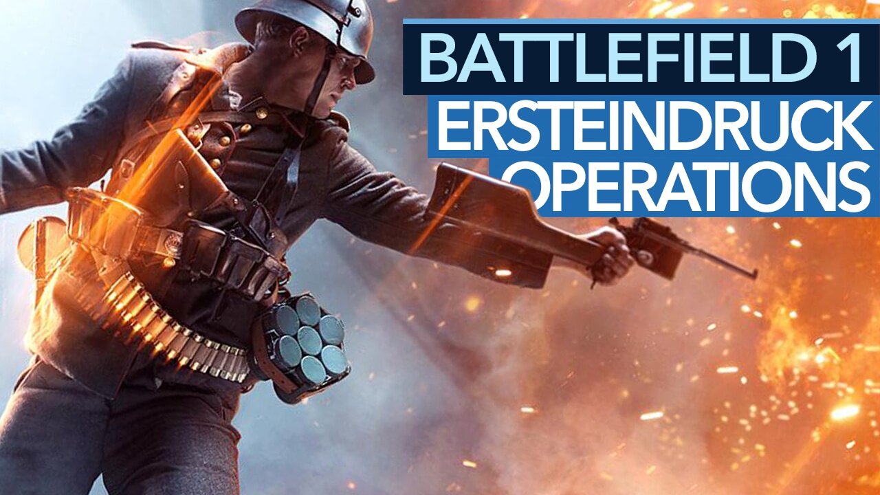 Battlefield 1: Operations - Der beste neue Spielmodus