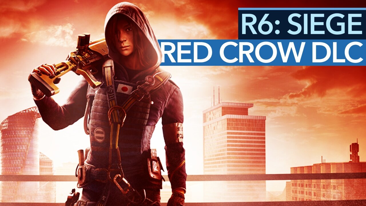 Rainbow Six: Siege - Red Crow DLC - Neue Kämpfer, neue Taktiken