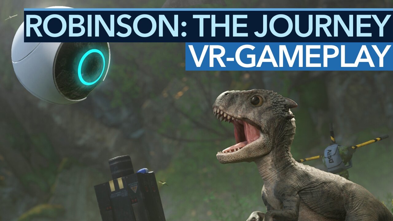 Robinson: The Journey - VR-Gameplay und Entwicklertalk zum SciFi-Dino-Adventure