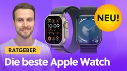 Welche Apple Watch passt zu mir? Die neue Watch ULTRA 2, Series 9 und SE im Vergleich - Neu, Refurbished oder gebraucht