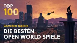 Die 100 besten Open-World-Spiele