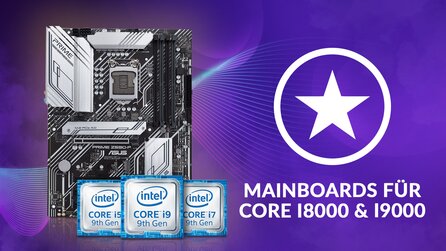 Welches Intel-Mainboard 1151-v2 für Core i 8000 und i 9000?