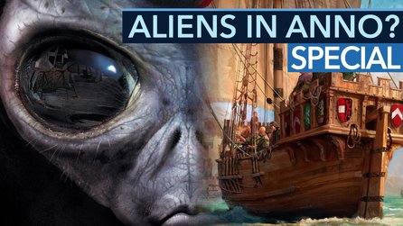 Aliens in Anno? - Video: Verrückte Hintergründe aus der Anno-Entwicklung