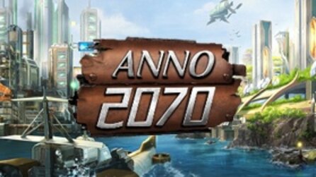 Anno 2070 - Demo mit zwei Missionen zum Download