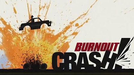 Burnout CRASH - Neues Rennspiel angekündigt - aber nicht für PC
