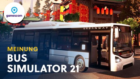 Ich verstehe den Bus Simulator 21 nicht und dennoch fasziniert er mich