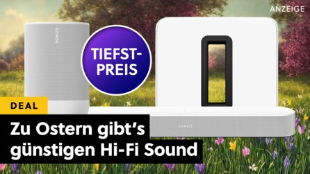 Dieser Hi-Fi Sound schießt dem Osterhasen die Löffel vom Kopf: Sonos-Angebote mit Tiefstpreisen!