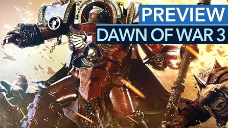 Dawn of War 3 - Multiplayer-Preview: Nostalgie-Trip oder MOBA-Murks?