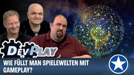 DevPlay: Werden Spielewelten für das Gameplay oder die Story entwickelt?