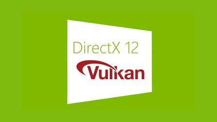 Alle Spiele mit DirectX 12 und Vulkan im Überblick