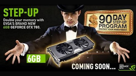 Nvidia Geforce GTX 780 und Geforce GTX 780 Ti - Modelle von EVGA mit 6 GByte und Umtauschprogramm