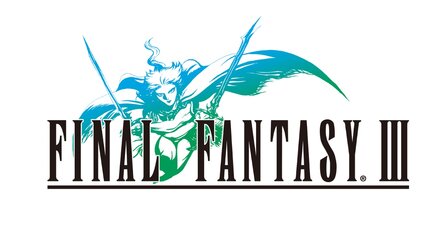 Final Fantasy 3 - PC-Remake bei Steam veröffentlicht (Update)
