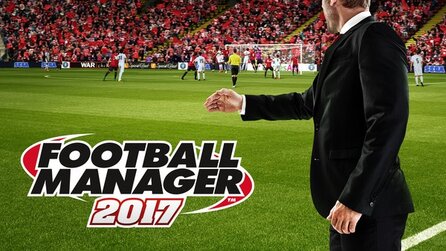 Football Manager 2017 - Neue Herausforderung: Simuliert den Brexit