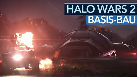 Halo Wars 2 - So funktioniert der Basisbau