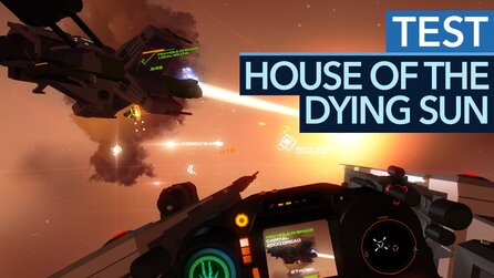House of the Dying Sun im Test - Im Geiste von Tie-Fighter und Freespace
