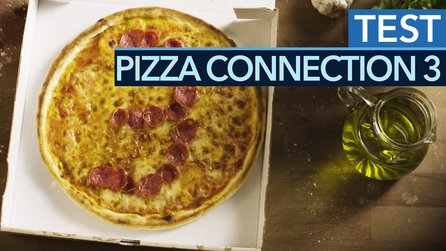Pizza Connection 3 - Vorab-Test-Video: Die klassische Pizza schmeckt noch immer!