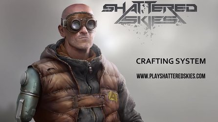 Shattered Skies - Details zum Crafting-System