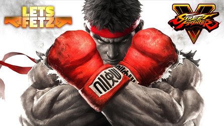 Street Fighter 5 - Lets Fetz Street Fighter: Finale und Highlights