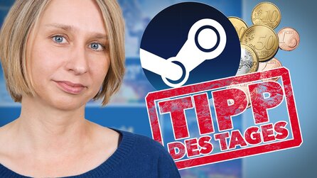 Steam Sale - Unser Tipp des Tages