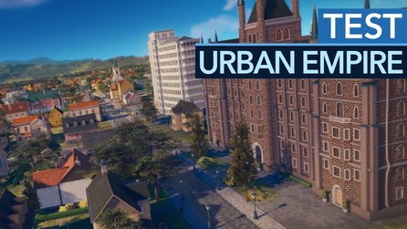 Urban Empire im Test - Politische Wirrungen