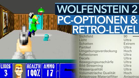 Wolfenstein 2 - PC-Optionen im Video + Retro-Level mit »äußerst realistischer« Grafik