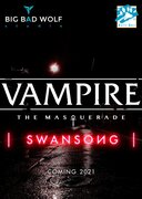 Vampire: The Masquerade - Swansong