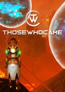Those who Came