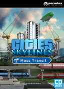 Cities: Skylines - Mass Transit