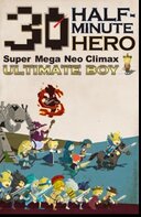 Half Minute Hero: Super Mega Neo Climax Ultimate Boy