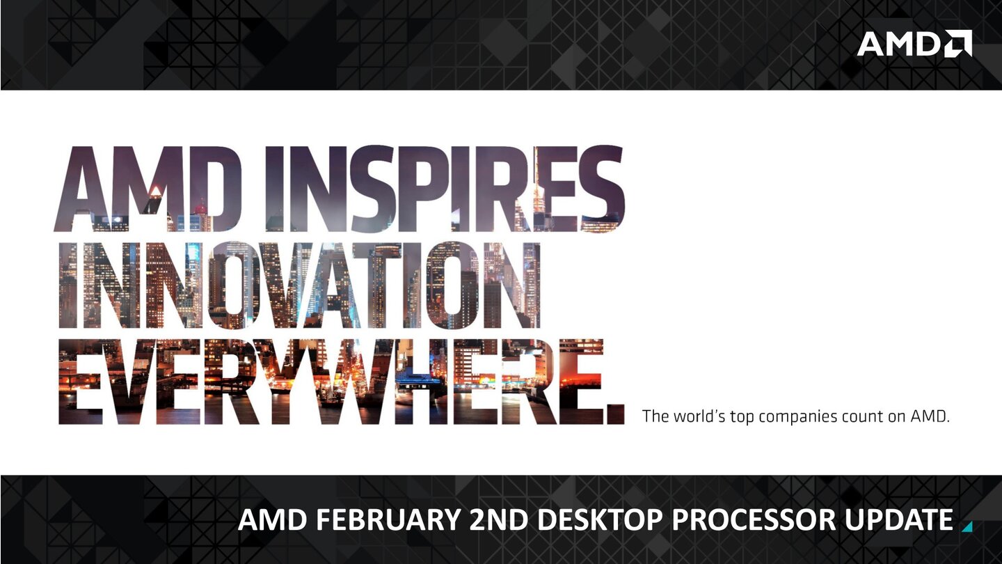 AMD Feb2 Desktop Processor Update - PRESS DECK 01