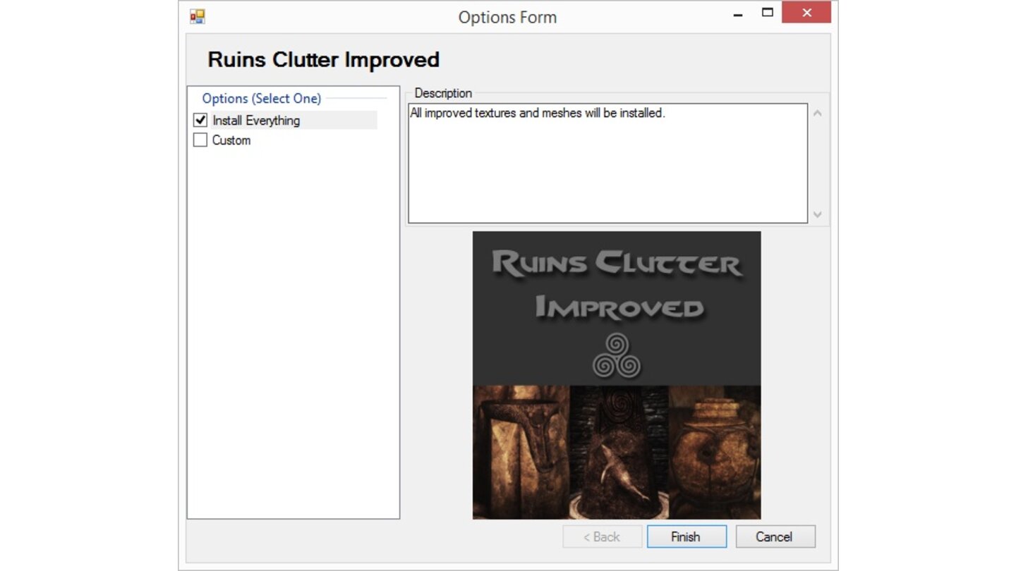Skyrim Mod Anleitung - Schritt 5Die Mod »Ruins Cluuter Improved« hat einen Auswahldialog. Haken bei »Install Everything« setzen und mit »Finish« bestätigen.