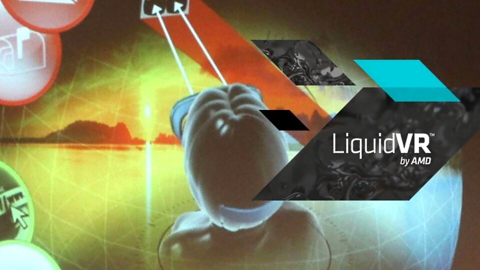 AMD Liquid VR ist ein SDK für Virtual-Reality-Entwickler.