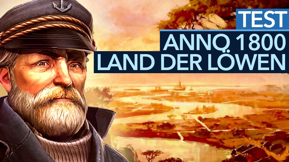 Anno 1800: Land der Löwen - Test-Video zum finalen DLC - Test-Video zum finalen DLC