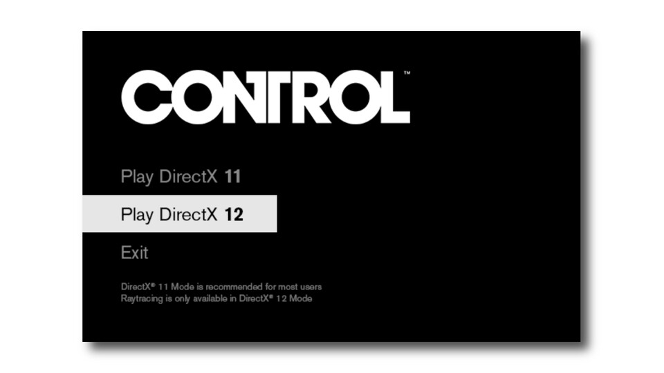 Das Startmenü von Control empfiehlt für die meisten Spieler DirectX 11, Raytracing funktioniert dagegen nur unter DirectX 12.
