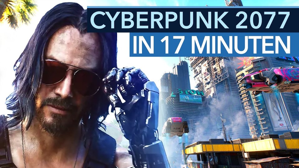 Cyberpunk 2077: Alles was ihr jetzt wissen müsst!