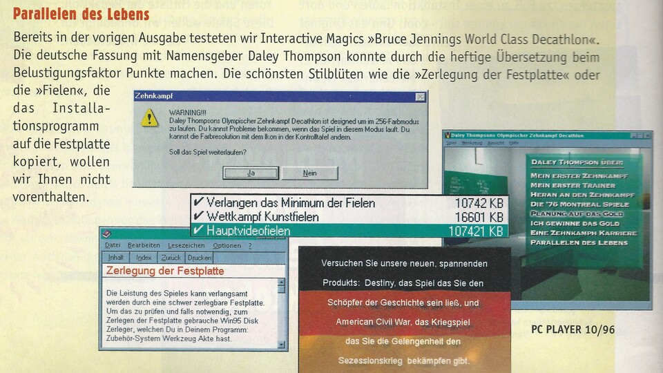 PC Player präsentierte in Ausgabe 10/1996 eine Screenshot-Auswahl von besonderen Glanzleistungen der deutschen Übersetzung.