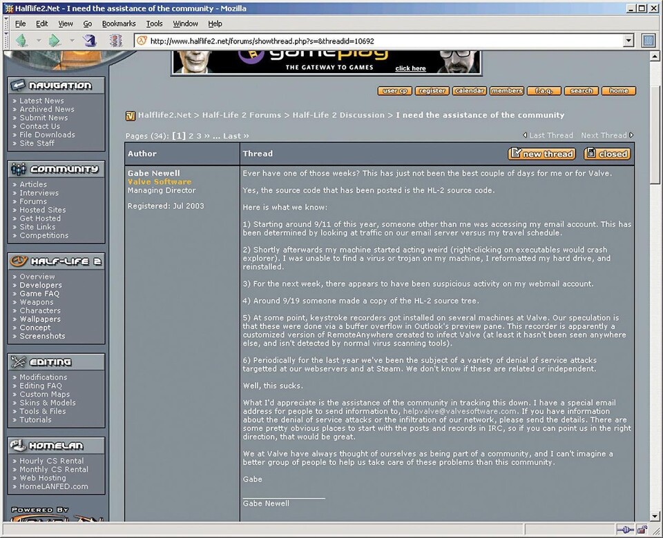 Helpvalve@valvesoftware.com: Gabe Newell fordert die Half-Life-Community in diesem Forums-beitrag auf, Valve bei der Suche nach dem Sourcecode-Dieb