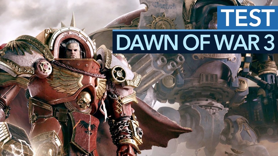 Dawn of War 3 - Unser Test-Video zum Echtzeitstrategie-Hit