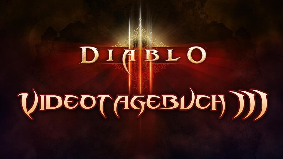 Diablo 3 - Video-Tagebuch - Teil 3