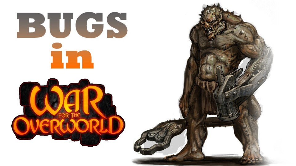 Die Bugs von War for the Overworld - Warum wir vor dem Kauf warnen