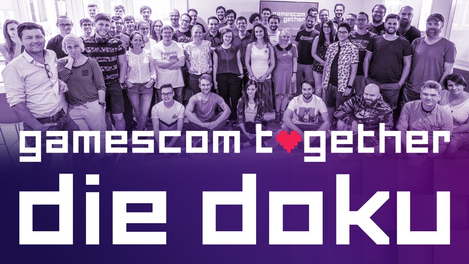 #gctogether, so heißt unsere große GameStar-Doku-Serie von hinter den Kulissen.