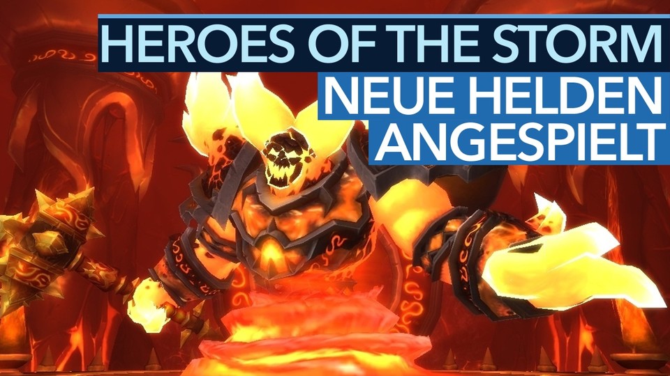 Heroes of the Storm - Gameplay-Fazit zu den neuen Helden Varian und Ragnaros
