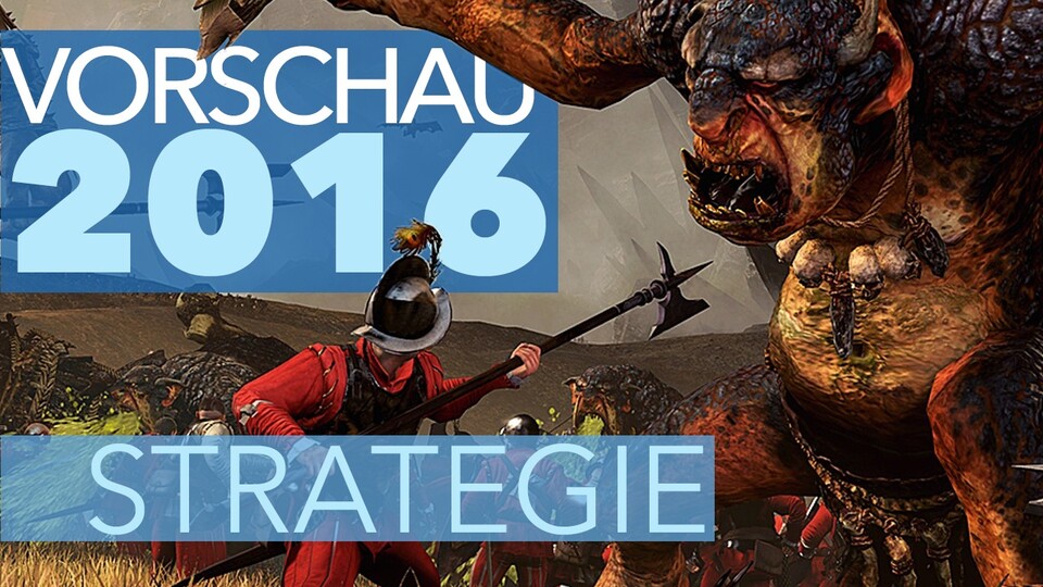 Die Neuerscheinungs-Liste für kommende Strategie-Spiele von 2016 für den PC.