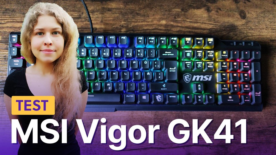 Das MSI Vigor GK41 Gaming Keyboard im Test