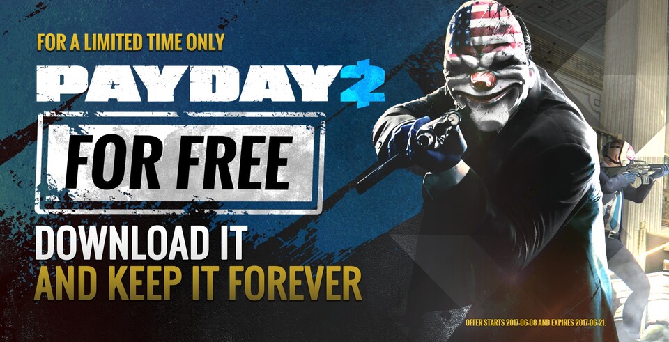 Payday 2 ist für kurze Zeit gratis auf Steam: 5 Millionen Spieler kriegen es bis zum 21. Juni kostenlos.