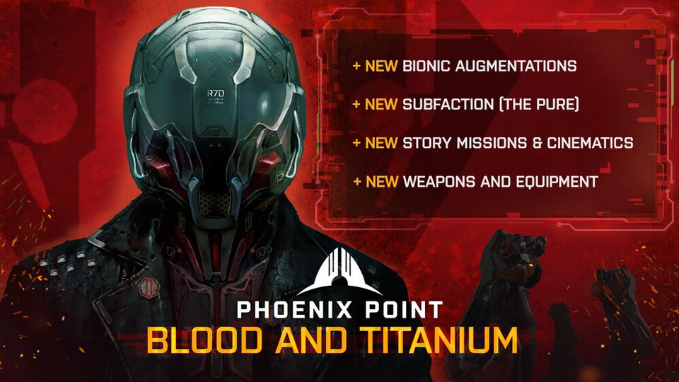 Die Inhalte vom DLC Blood and Titanium für Phoenix Point in der Übersicht.