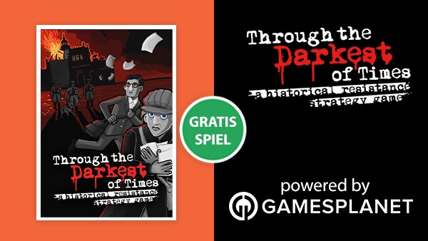 Through the Darkest of Times gratis bei GameStar Plus