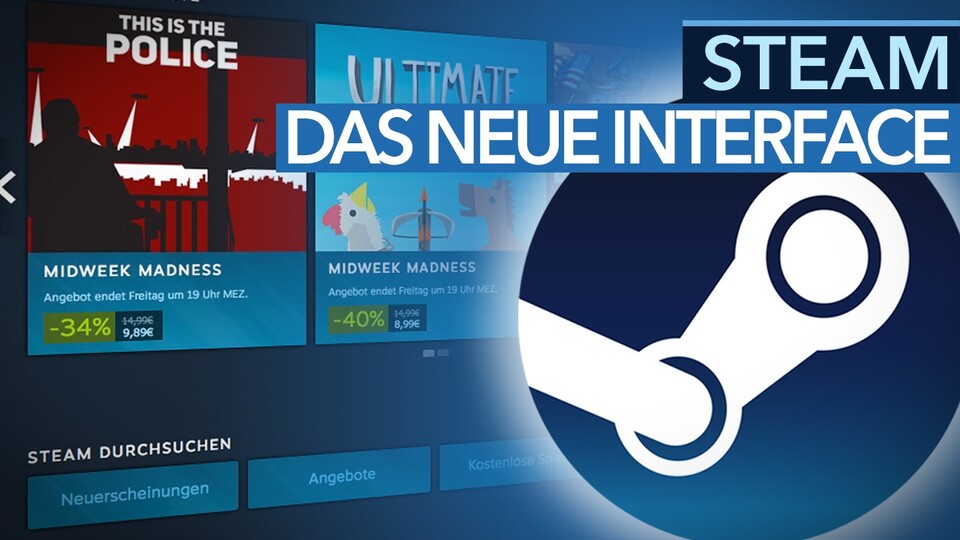 Steam-Analyse - Die Interface-Neuerungen vorgestellt